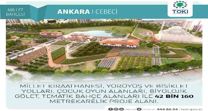 Cebeci Millet Bahçesi’nin ihalesi yapıldı