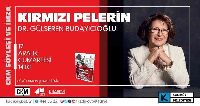 CKM’DE Budayıcıoğlu söyleşisi: Kırmızı Pelerin