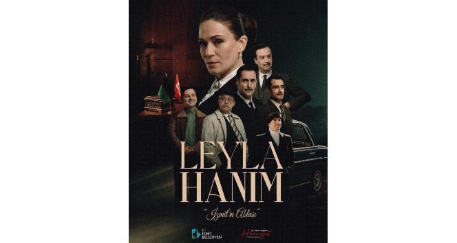 Özge Borak Leyla Hanım’ı anlattı