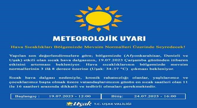 Uşak Valiliği’nden sıcak hava uyarısı