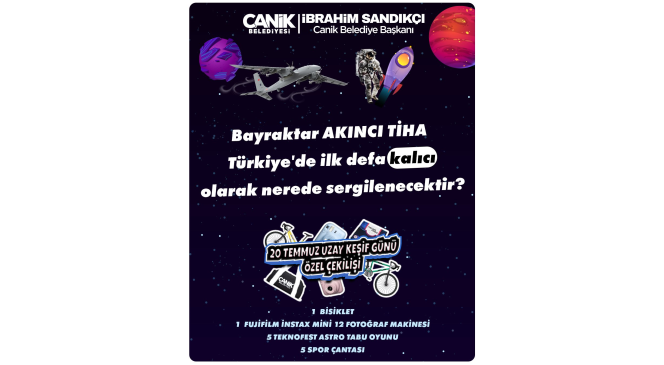 Canik, 'Uzay Keşif Günü'nde hediye dağıtacak