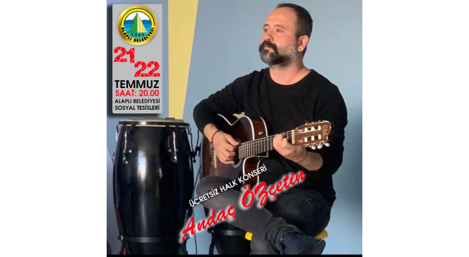 Alaplı Belediyesi’ Ücretsiz halk konserleri’ günleri başlıyor