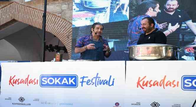 &Uuml;nl&uuml; şef Hazer Amani Kuşadası Sokak Festivali&rsquo;ne b&uuml;y&uuml;k tat kattı
