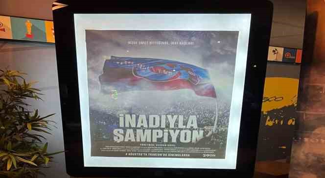 Trabzonspor&rsquo;un "İnadıyla Şampiyon" filmi seyirciyle buluşuyor
