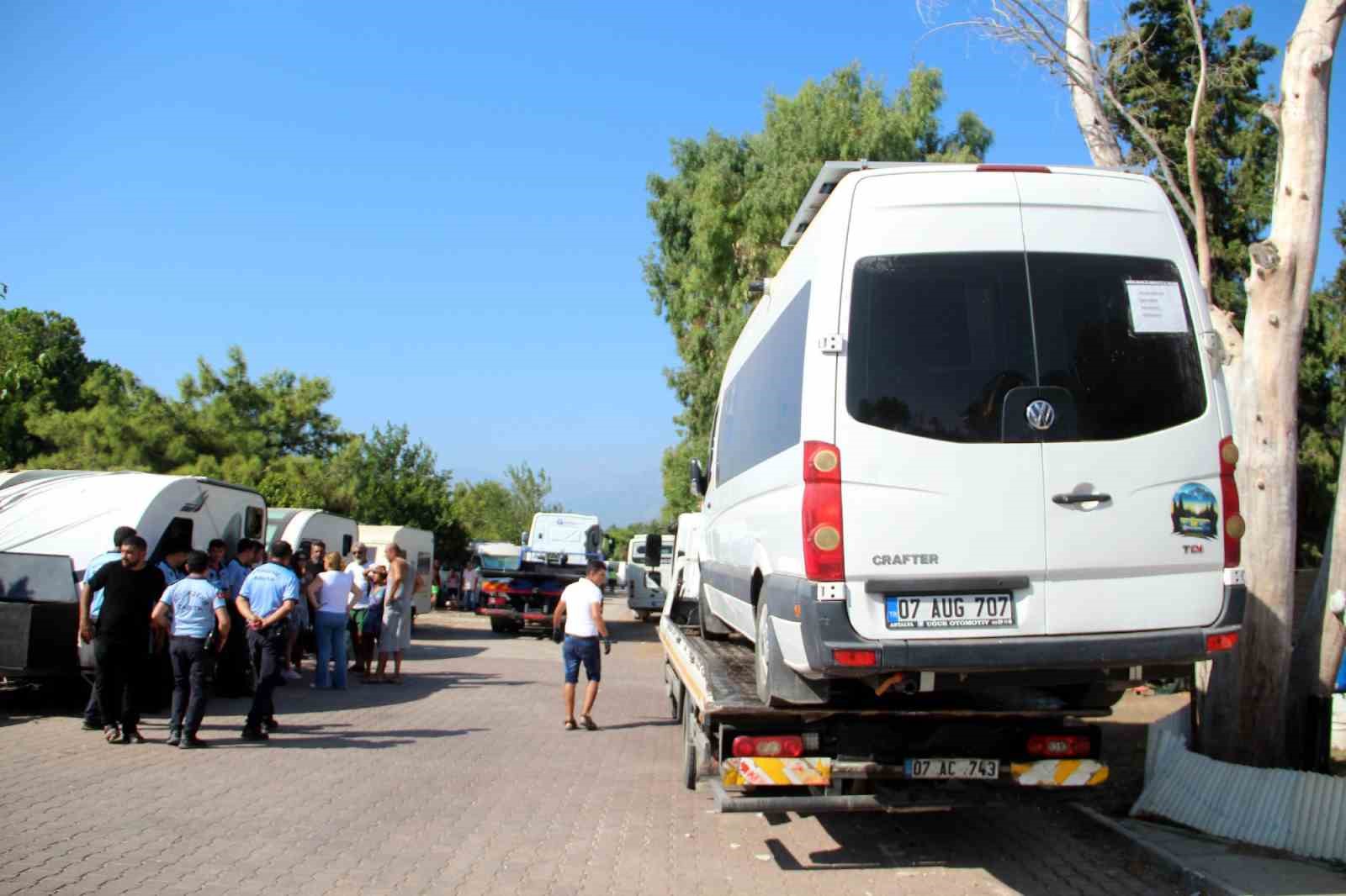 Antalya’da zabıtadan karavan operasyonu