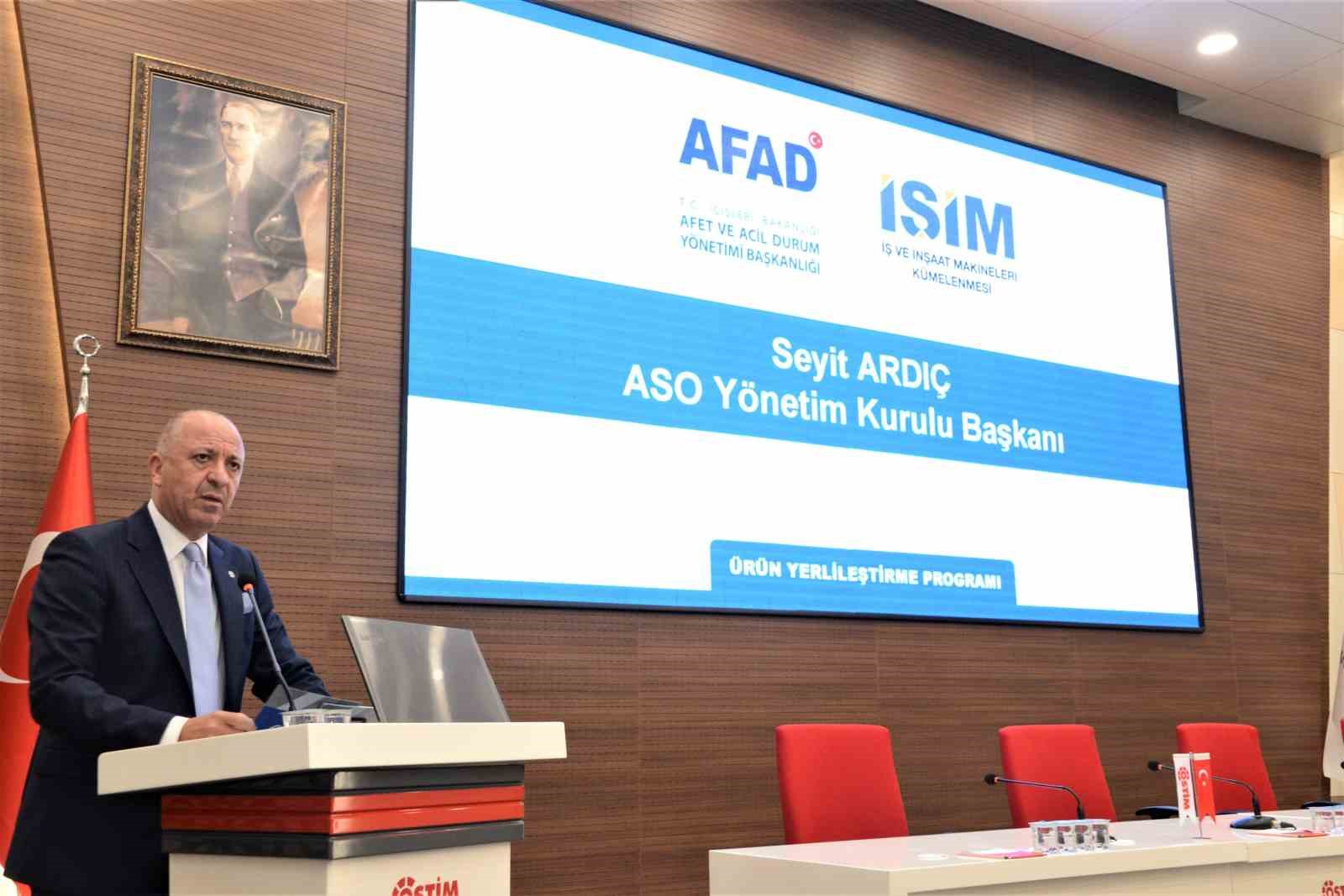 ASO Y&ouml;netim Kurulu Başkanı Ardı&ccedil;: &ldquo;AFAD ve iş d&uuml;nyası işbirliği &uuml;r&uuml;n tedarikinde kritik &ouml;neme sahip&rdquo;
