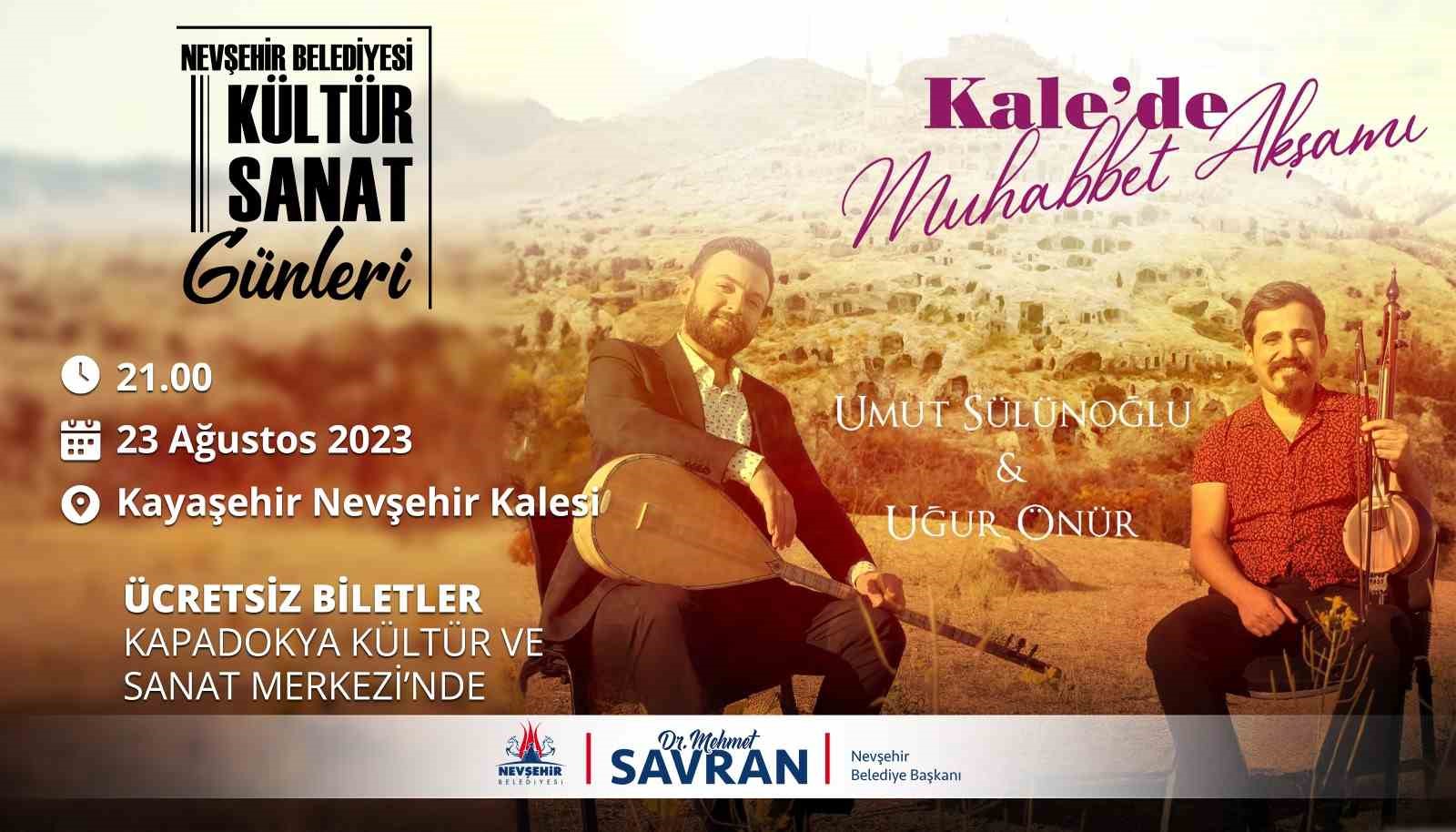 Nevşehir Kalesinde &rsquo;Muhabbet Akşamı&rsquo; konseri d&uuml;zenlenecek
