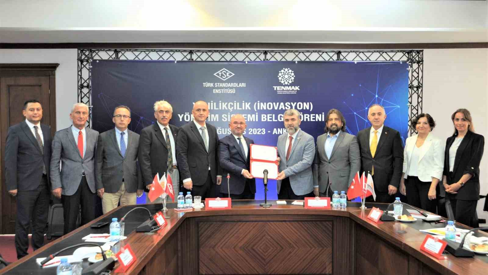TSE&rsquo;den TENMAK&rsquo;a &ldquo;Yenilik&ccedil;ilik Y&ouml;netim Sistemi Belgesi&rdquo;
