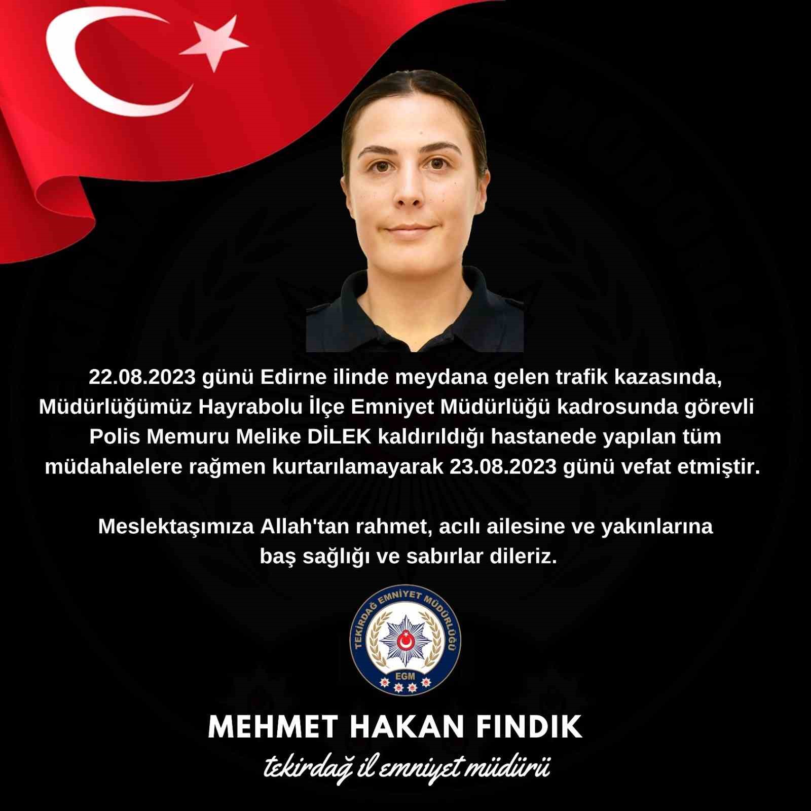 Feci kazada 27 yaşındaki polis memuru Melike Dilek hayatını kaybetti
