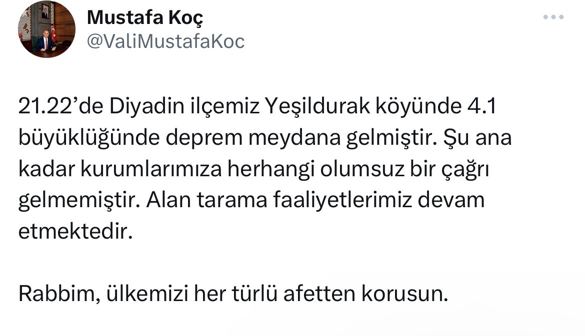 Ağrı Valisi Koç: "Şu ana kadar kurumlarımıza herhangi olumsuz bir çağrı gelmemiştir"
