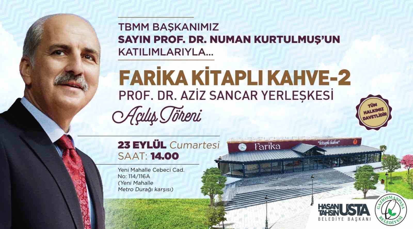 TBMM Başkanı Numan Kurtulmuş, Farika Kitaplı Kahve 2 a&ccedil;ılış t&ouml;reninde gen&ccedil;lerle buluşuyor

