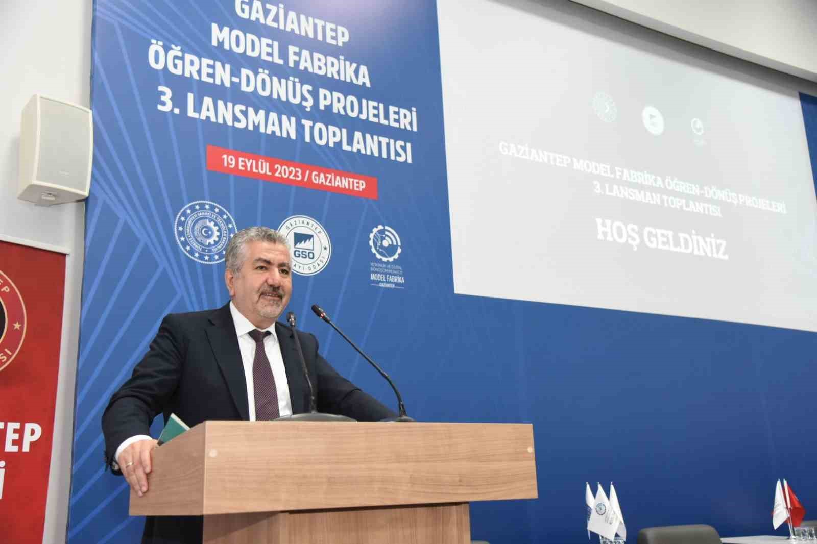 Gaziantep Model Fabrika Öğren-Dönüş Projeleri 3. Lansman toplantısı yapıldı