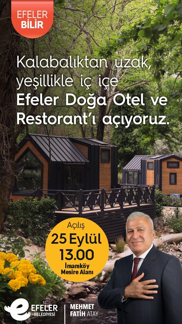 Efeler’de ’Doğa Otel ve Restaurant’ açılıyor