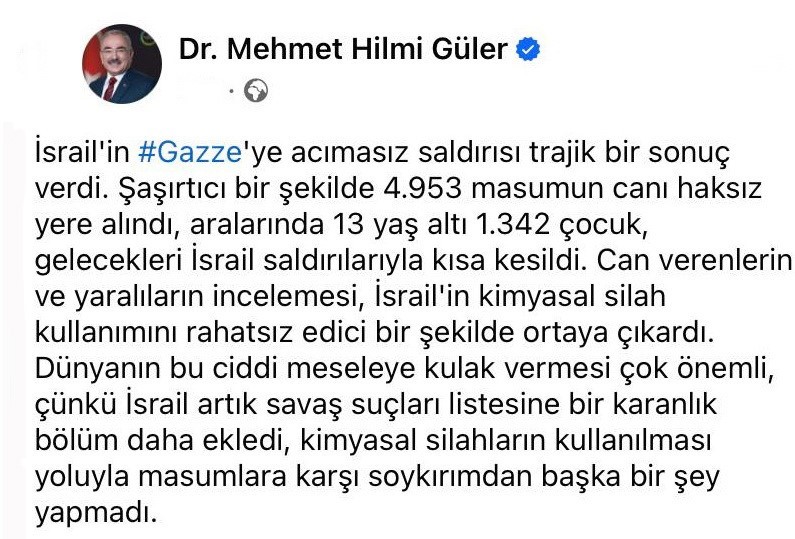Hilmi G&uuml;ler: &ldquo;İsrail kimyasal silah ile soykırım yapıyor&rdquo;
