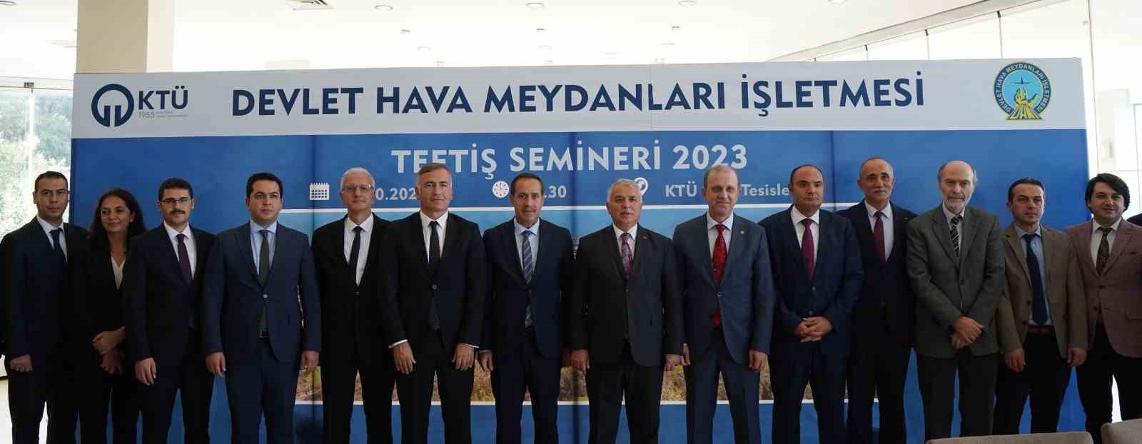 DHMİ 2023 yılı teftiş semineri Trabzon’da yapılıyor