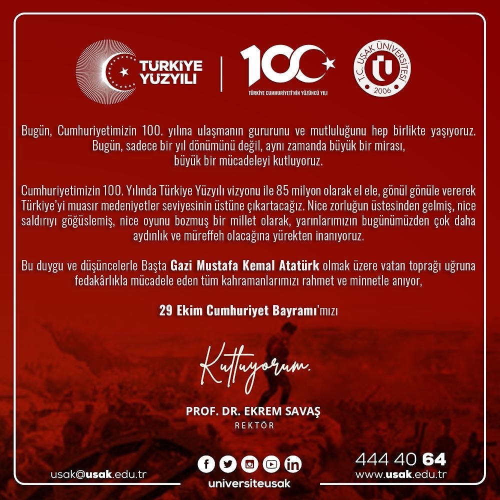 Rektör Savaş’tan Cumhuriyetin 100. yılında 29 Ekim mesajı