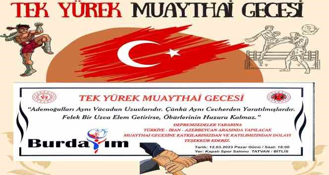 Tatvan’da depremzedeler yararına “Muaythai Gecesi” düzenlenecek