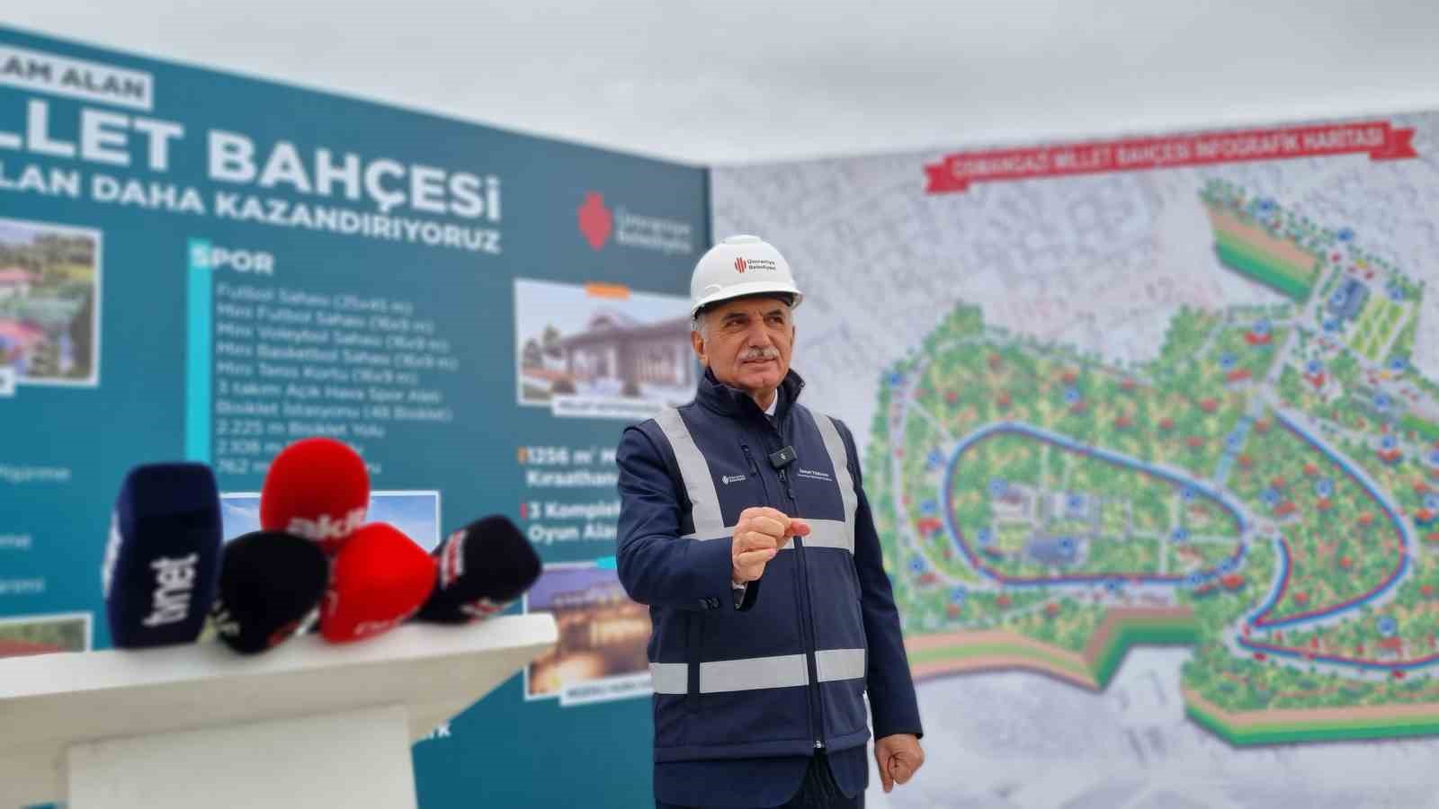 &Uuml;mraniye Belediye Başkanı Yıldırım, &ldquo;Osmangazi Millet Bah&ccedil;esi&rsquo;ni bu hafta vatandaşlara a&ccedil;ıyoruz&rdquo;
