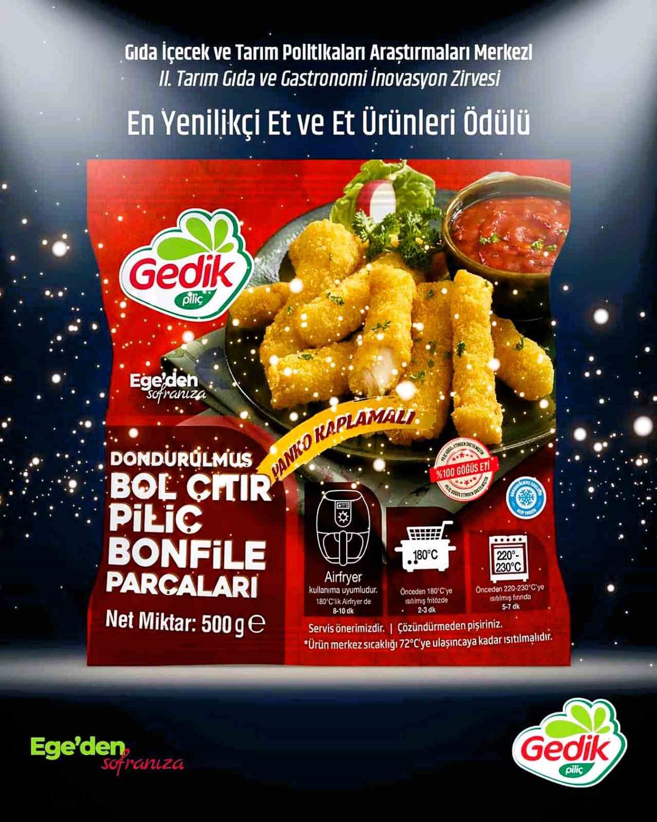 En Yenilik&ccedil;i Et ve Et &Uuml;r&uuml;nleri&rsquo; &ouml;d&uuml;l&uuml; Gedik Pili&ccedil;&rsquo;in oldu

