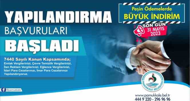 Pamukkale Belediyesinde yapılandırma başvuruları başladı