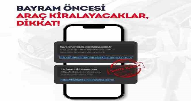 Bayram öncesi araç kiralayacaklar dikkat!