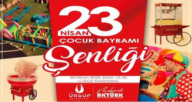 23 Nisan’da Nevşehirli çocuklar doyasıya eğlenecek