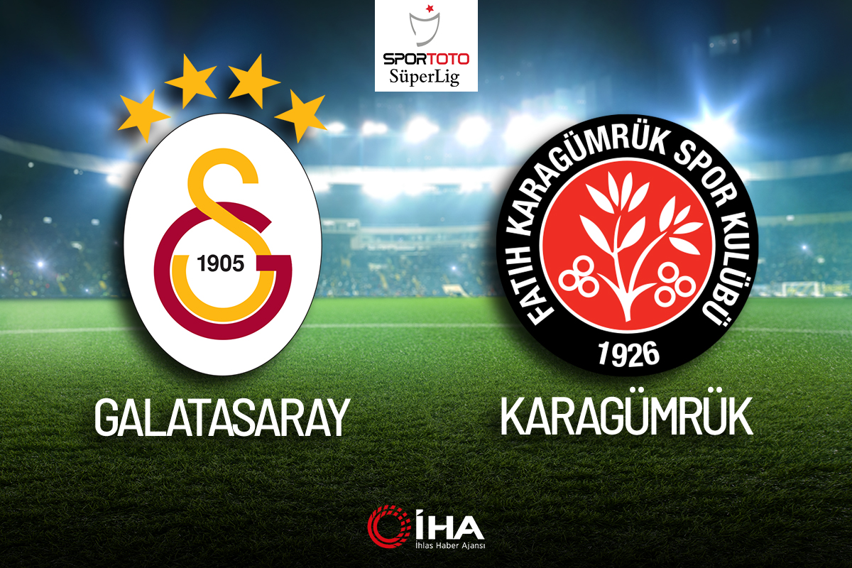 Galatasaray - Fatih Karagümrük Maçı Canlı Anlatım