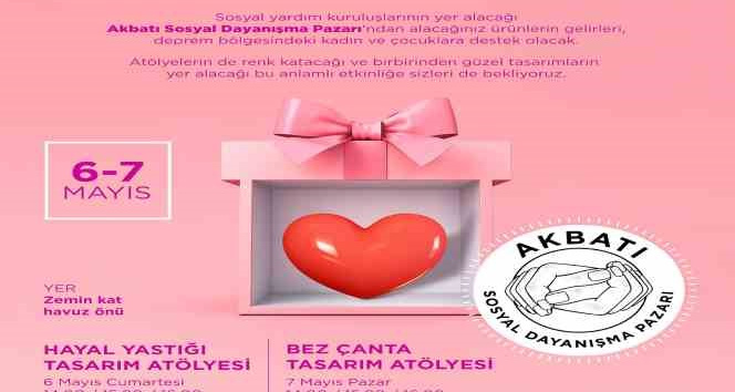 Sosyal Dayanışma Pazarı’nda depremzedelere destek olunacak