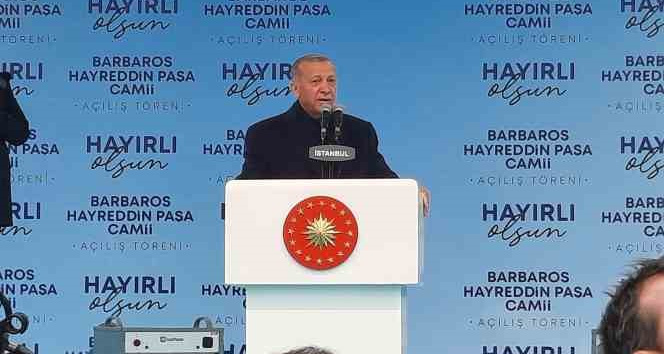 Cumhurbaşkanı Erdoğan “Barbaros Hayrettin Paşa Camii’nde 20 bin kişi aynı anda ibadet edebilecek”