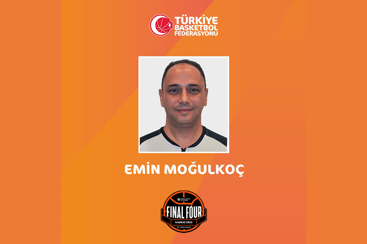 THY EuroLeague Final Four’da Türk hakem