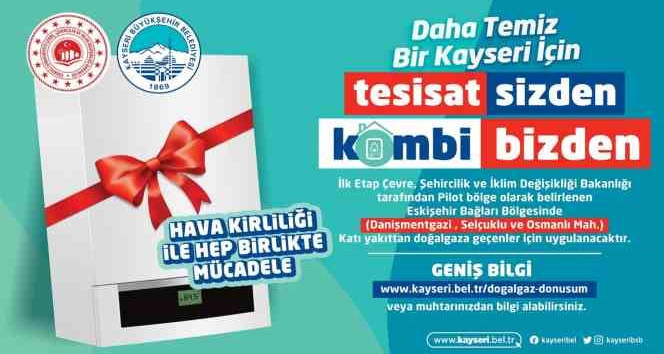 Büyükşehir’den ’Tesisat sizden Kombi Bizden’ Uygulaması