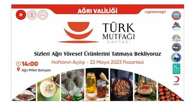 Ağrı’nın yöresel lezzetleri Türk Mutfağı Haftası etkinlikleri ile görücüye çıkıyor