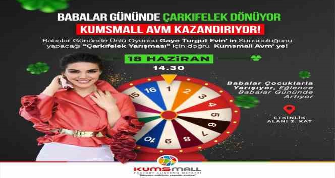 KUMSMALL’dan Babalar Günü’ne Özel Çarkıfelek