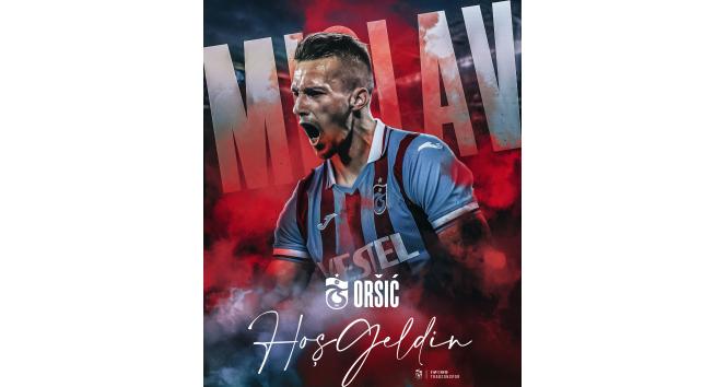 Orsic, resmen Trabzonspor’da