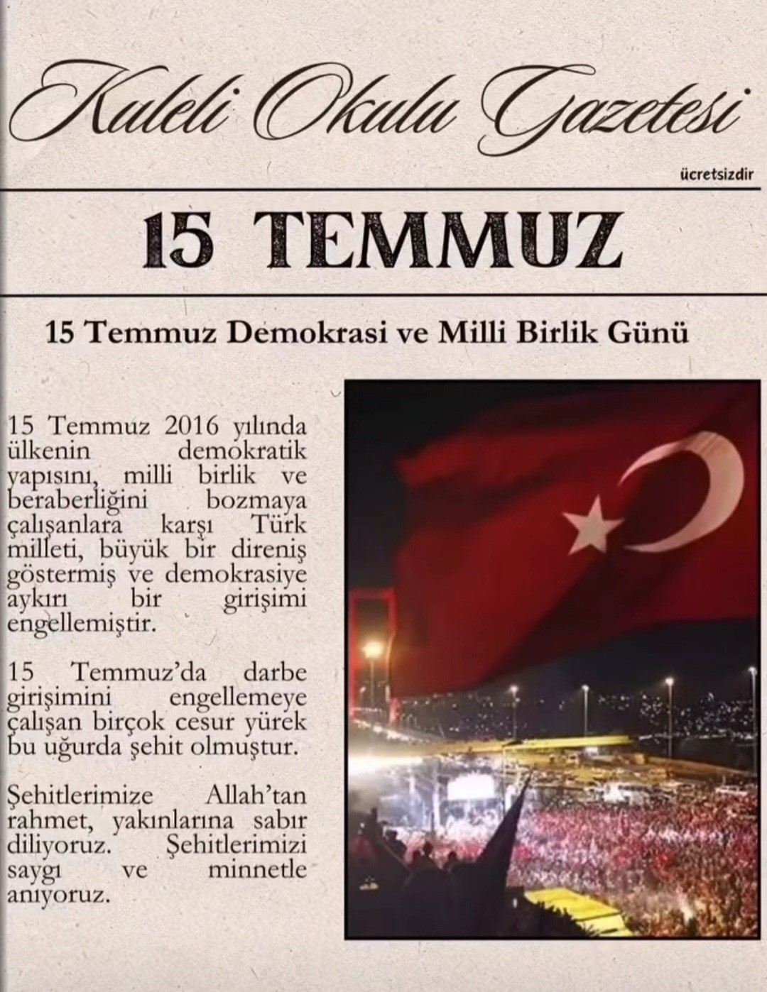 Babaeski’de öğrencilerden 15 Temmuz gazetesi
