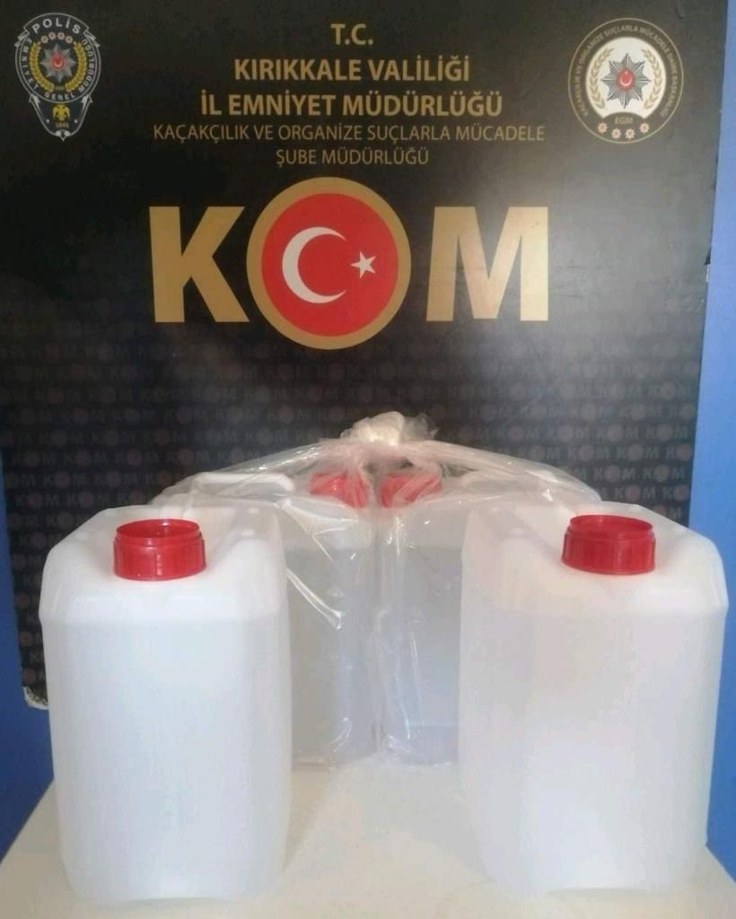 Kırıkkale’de 20 litre kaçak etil alkol ele geçirildi