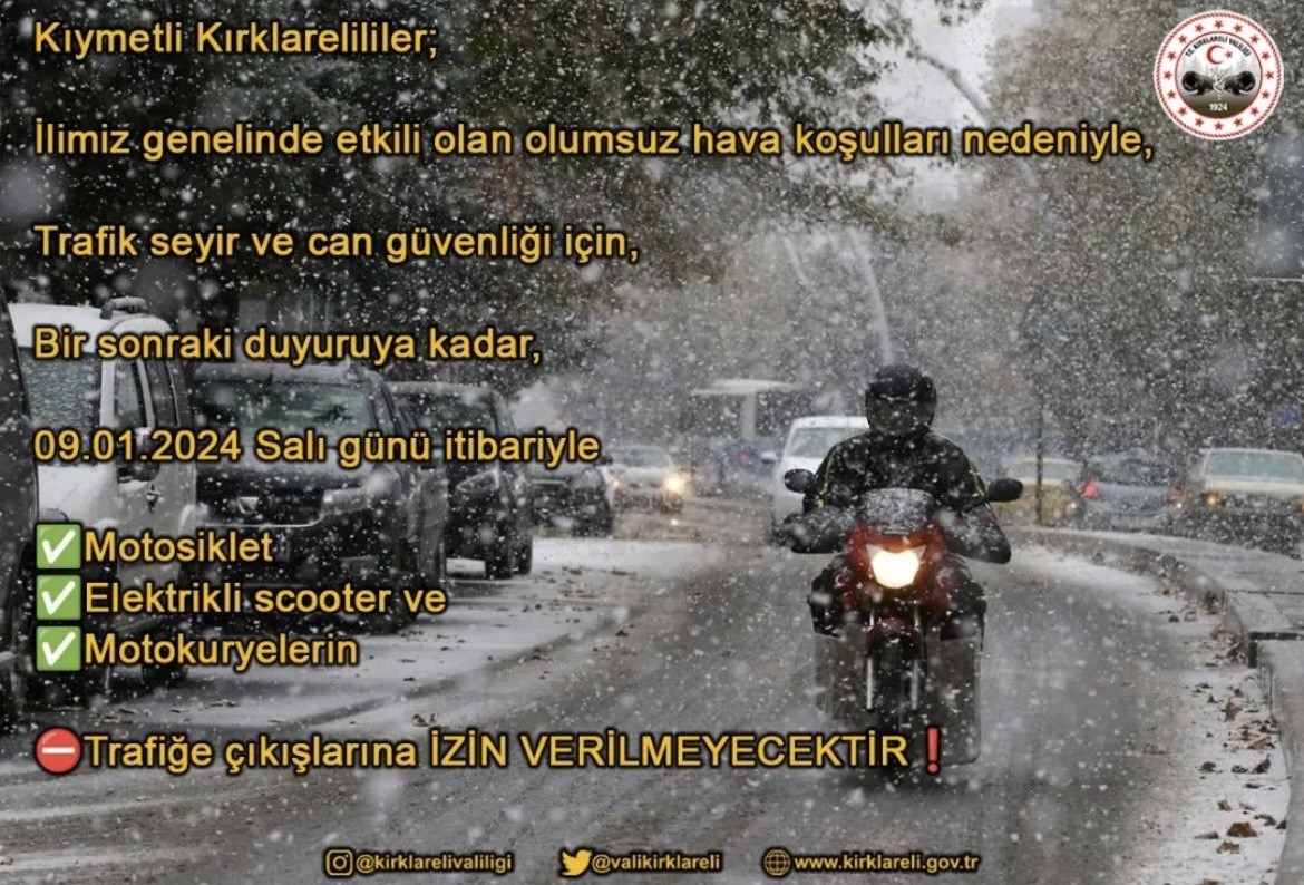 Kırklareli’de motosiklet ve elektrikli bisikletlerin trafiğe çıkış yasağı