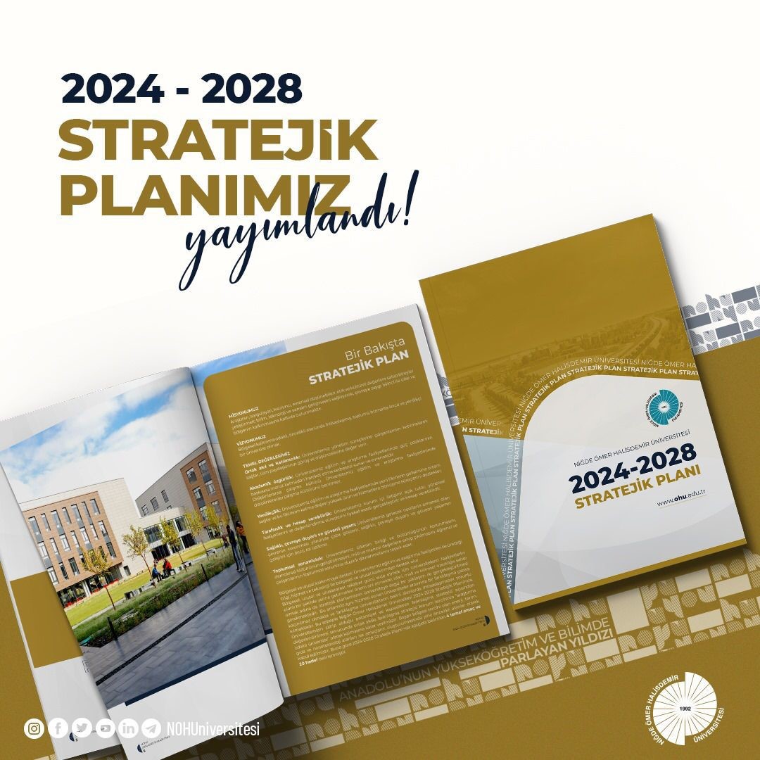 Niğde &Ouml;mer Halisdemir &Uuml;niversitesi 2024-2028 Stratejik Planı&rsquo;nı Yayımladı

