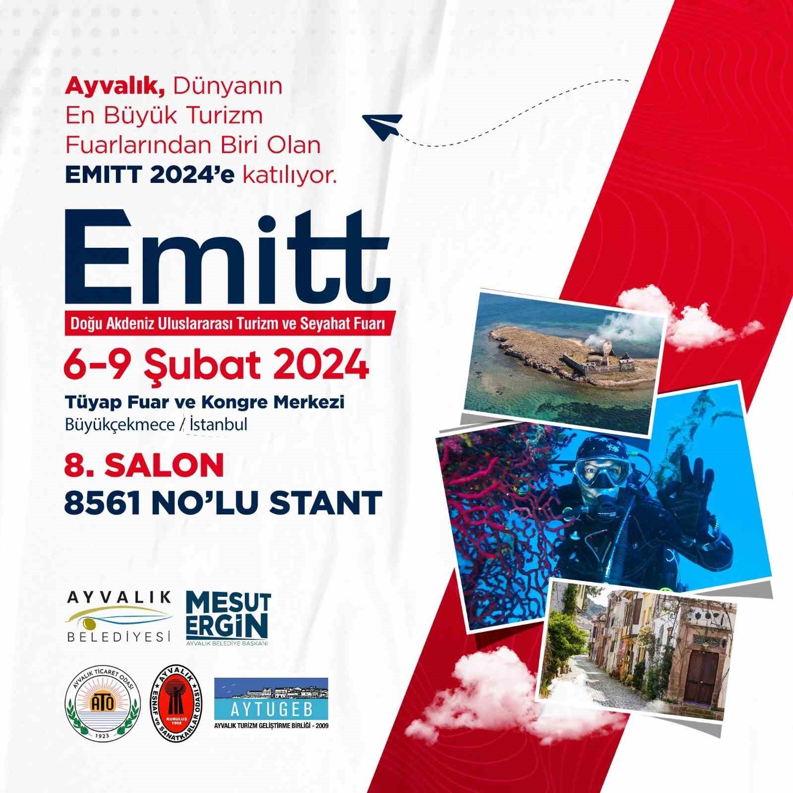 Ayvalık EMİTT&rsquo;e hazır
