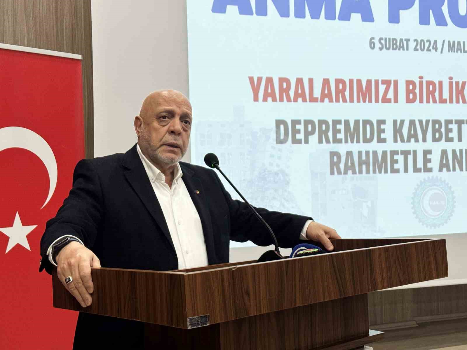 Hak-İş Genel Başkanı Arslan: “Deprem bölgesindeki 11 ilin coğrafi sınırları Avrupa’daki pek çok ülkeden çok daha fazla”