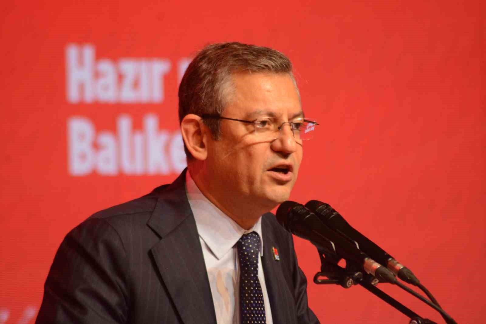 CHP Genel Başkan Özel: "Kazanan bütün belediye başkanlarımız malvarlıklarını belediyenin kapısına asacak"