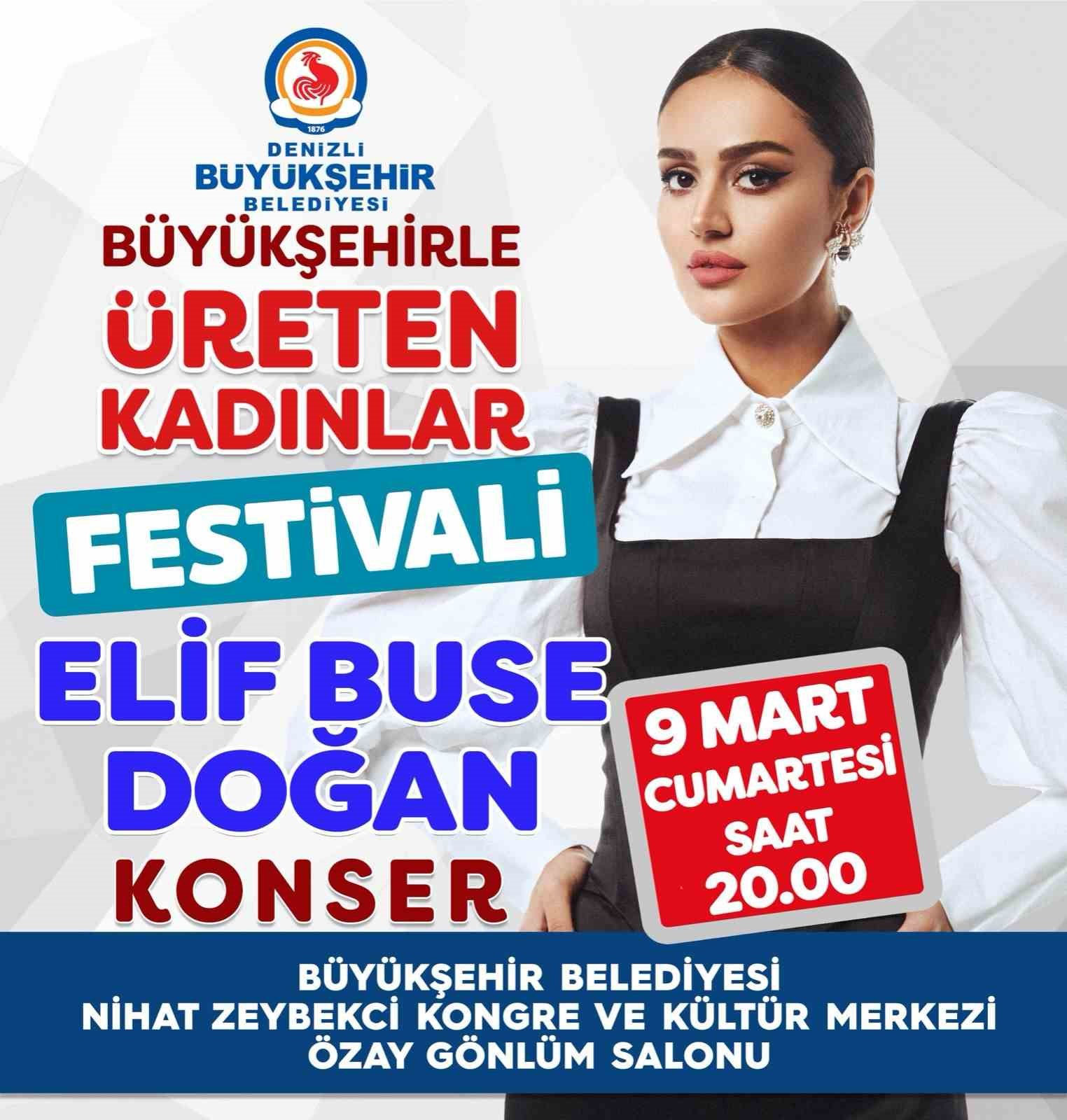 Denizli B&uuml;y&uuml;kşehirden 8 Mart&rsquo;a &ouml;zel festival
