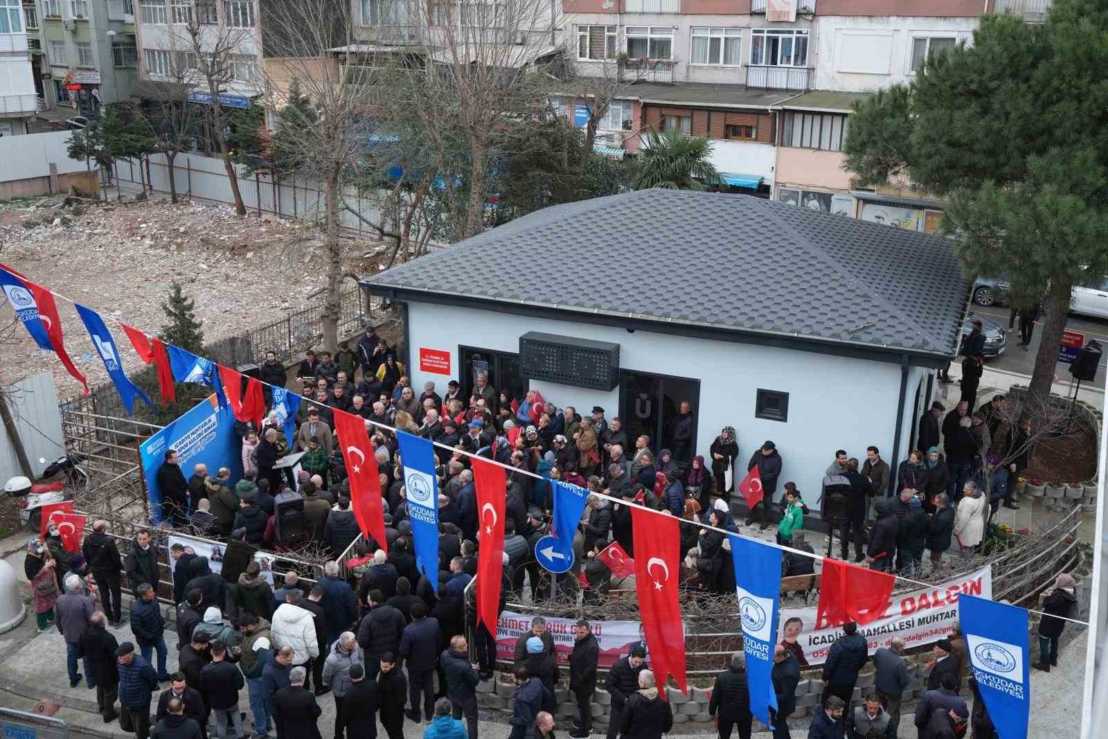 Üsküdar’da İcadiye Mahallesi Muhtarlığı yenilendi
