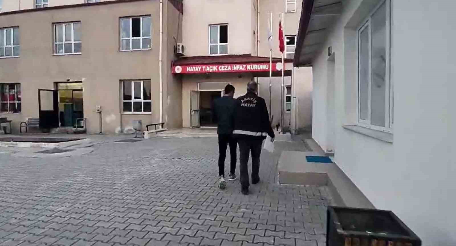 Hatay’da kesinleşmiş 13 yıl hapis cezası bulunan şahıs yakalandı
