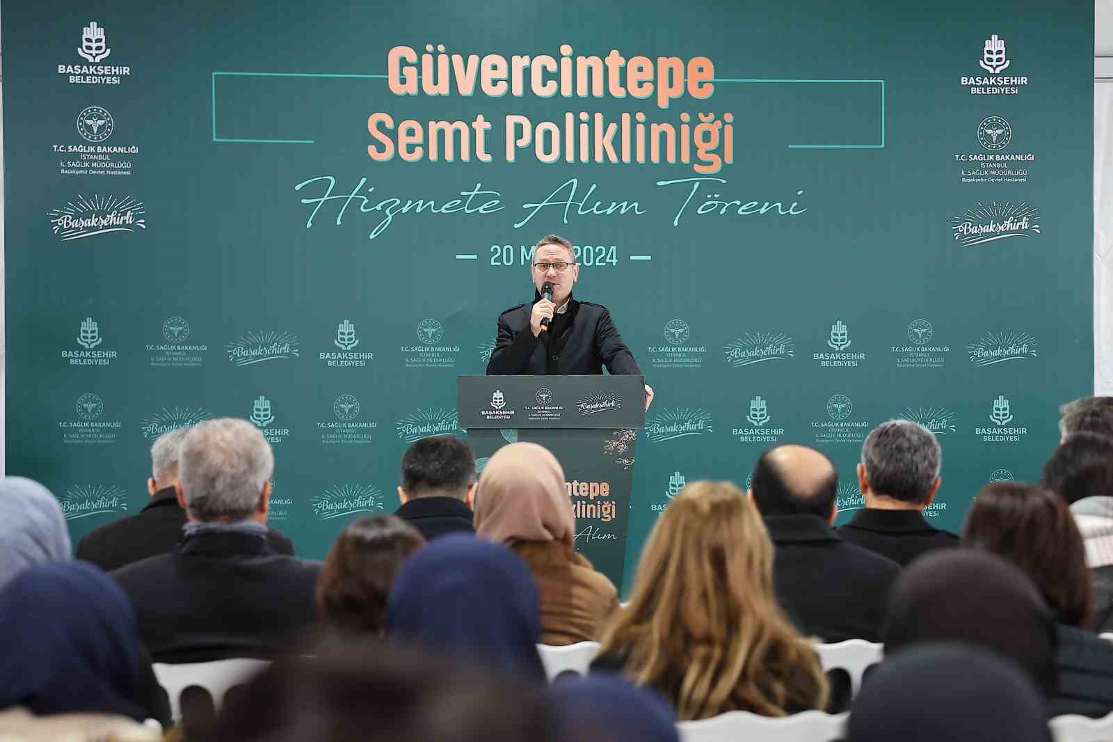 Başakşehir&rsquo;de G&uuml;vercintepe Semt Polikliniği hizmete a&ccedil;ıldı
