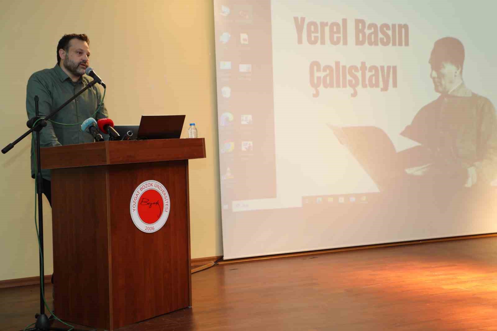 Yozgat’ta “Yerel Basın Çalıştayı” düzenlendi
