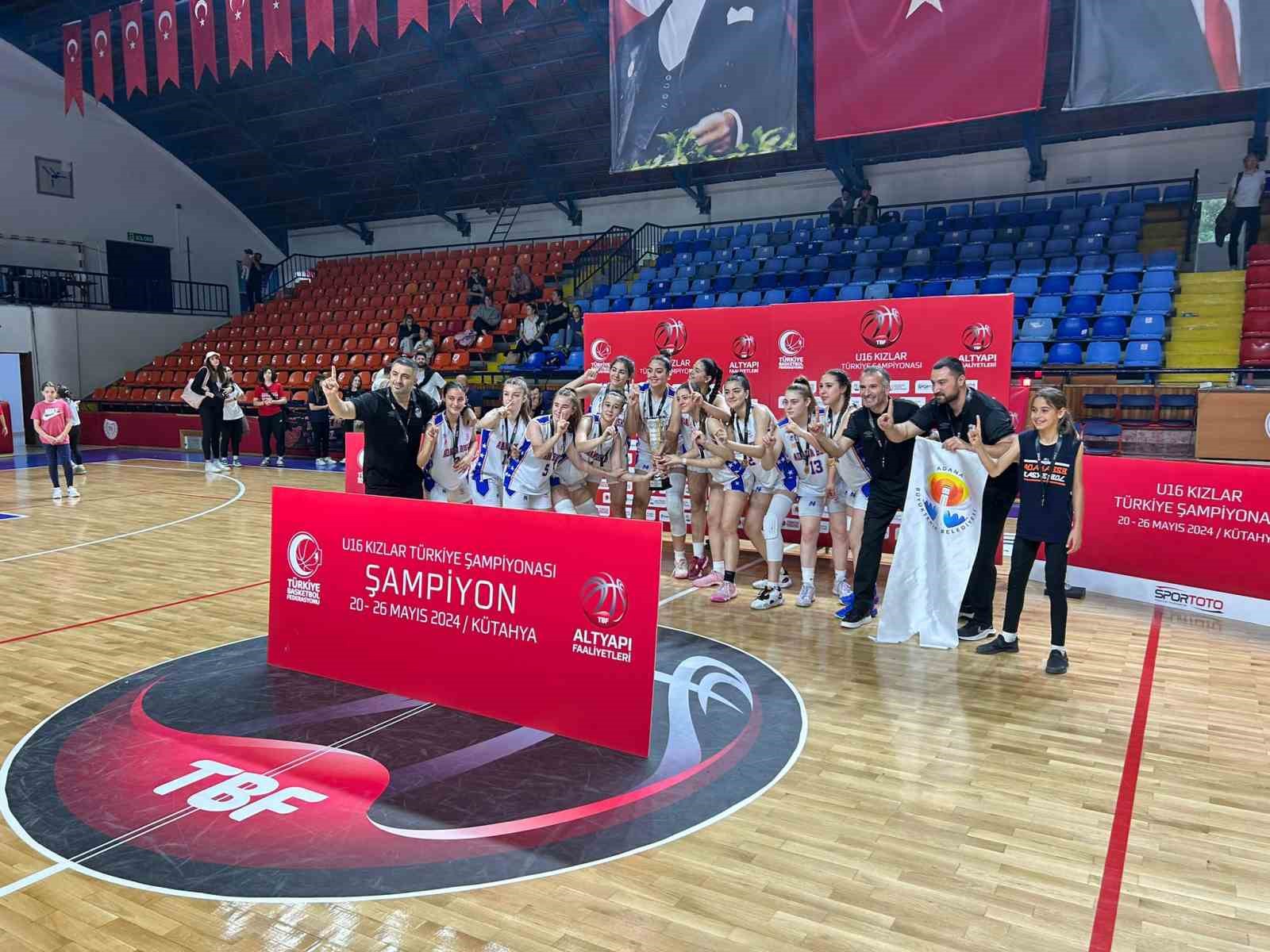 Adana Büyükşehir Belediyesi U16 Kız Basketbol Takımı Türkiye Şampiyonu oldu
