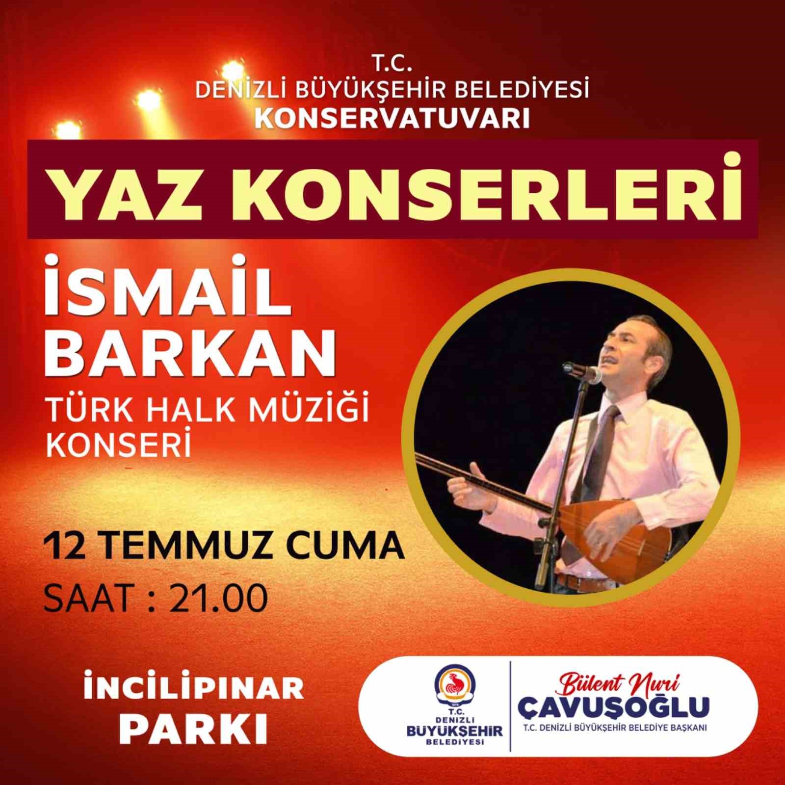 Denizlililer yaz boyu müzik ziyafeti yaşayacak