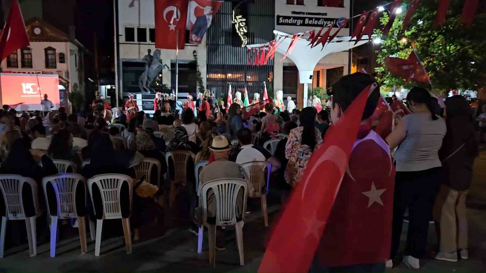 Sındırgı&rsquo;da 15 Temmuz Demokrasi Zaferi ve Milli Birlik g&uuml;n&uuml; kutlandı
