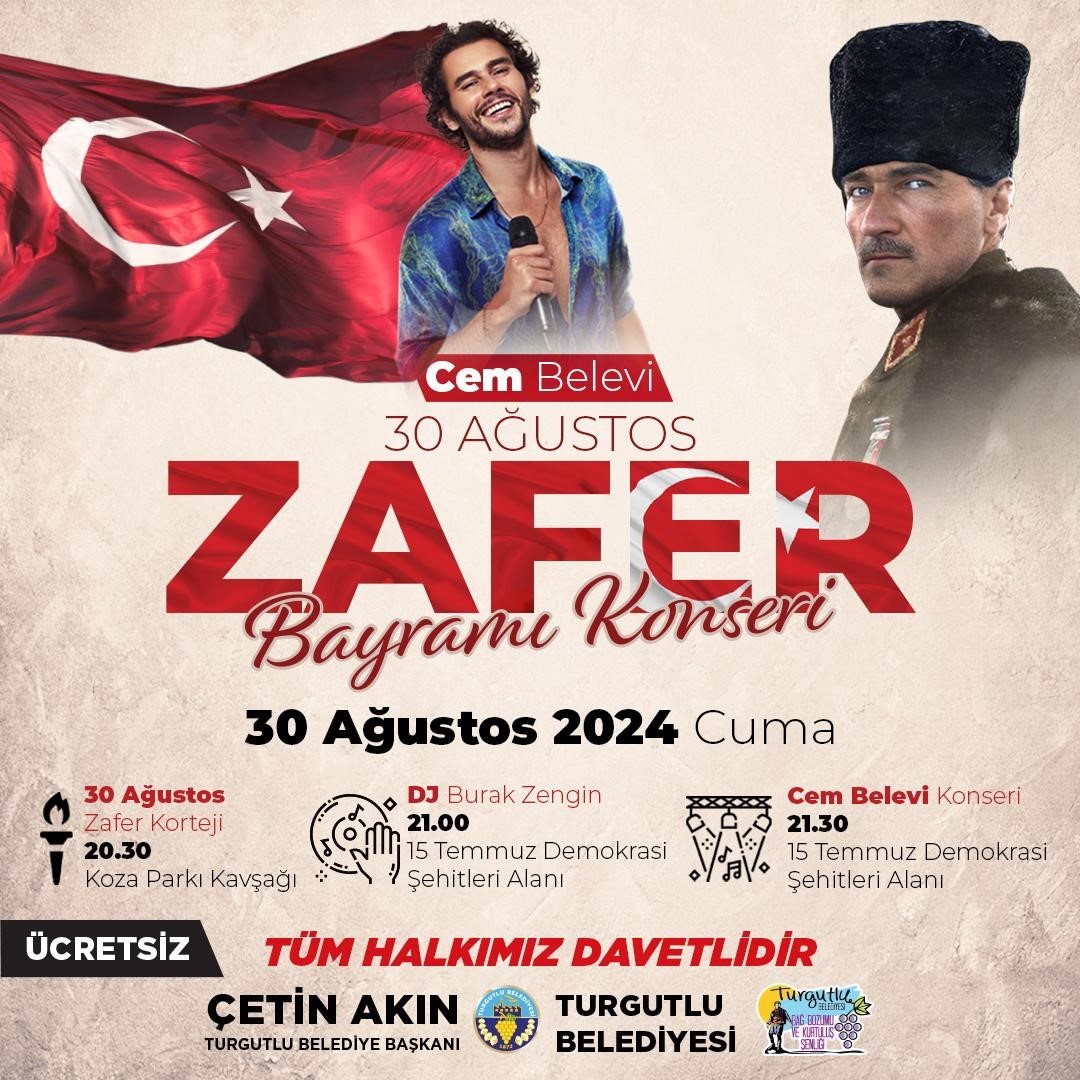 Turgutlu&rsquo;da Zafer Bayramı coşkusu Cem Belevi ile yaşanacak
